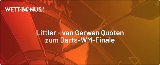 darts wm finale littler van gerwen wetten und quoten in unserer vorschau