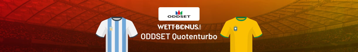 Bei ODDSET anmelden und Quotenturbo zu Argentinien vs. Brasilien abstauben