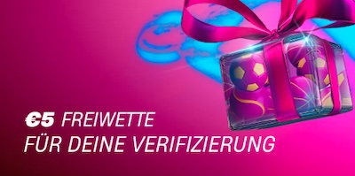 Verifiziere dein neues Konto und sichere dir deine 5€ Freebet!