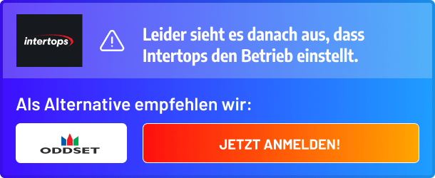 Intertops stellt den Betrieb ein - wir haben eine Alternative für dich
